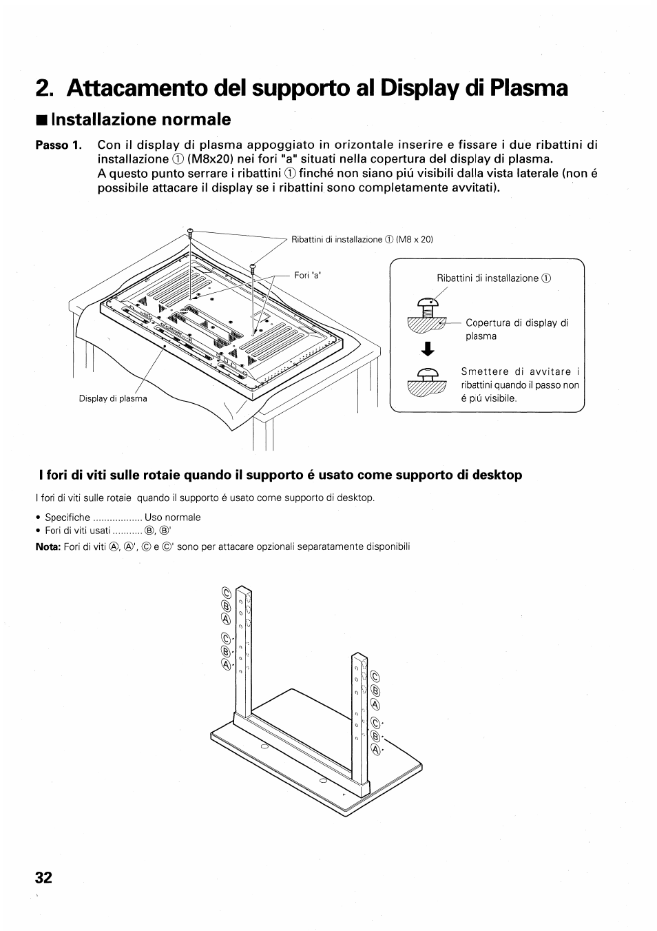 Attacamento del supporto al display di plasma, Installazione normale | Pioneer PDK-TS01 User Manual | Page 32 / 64