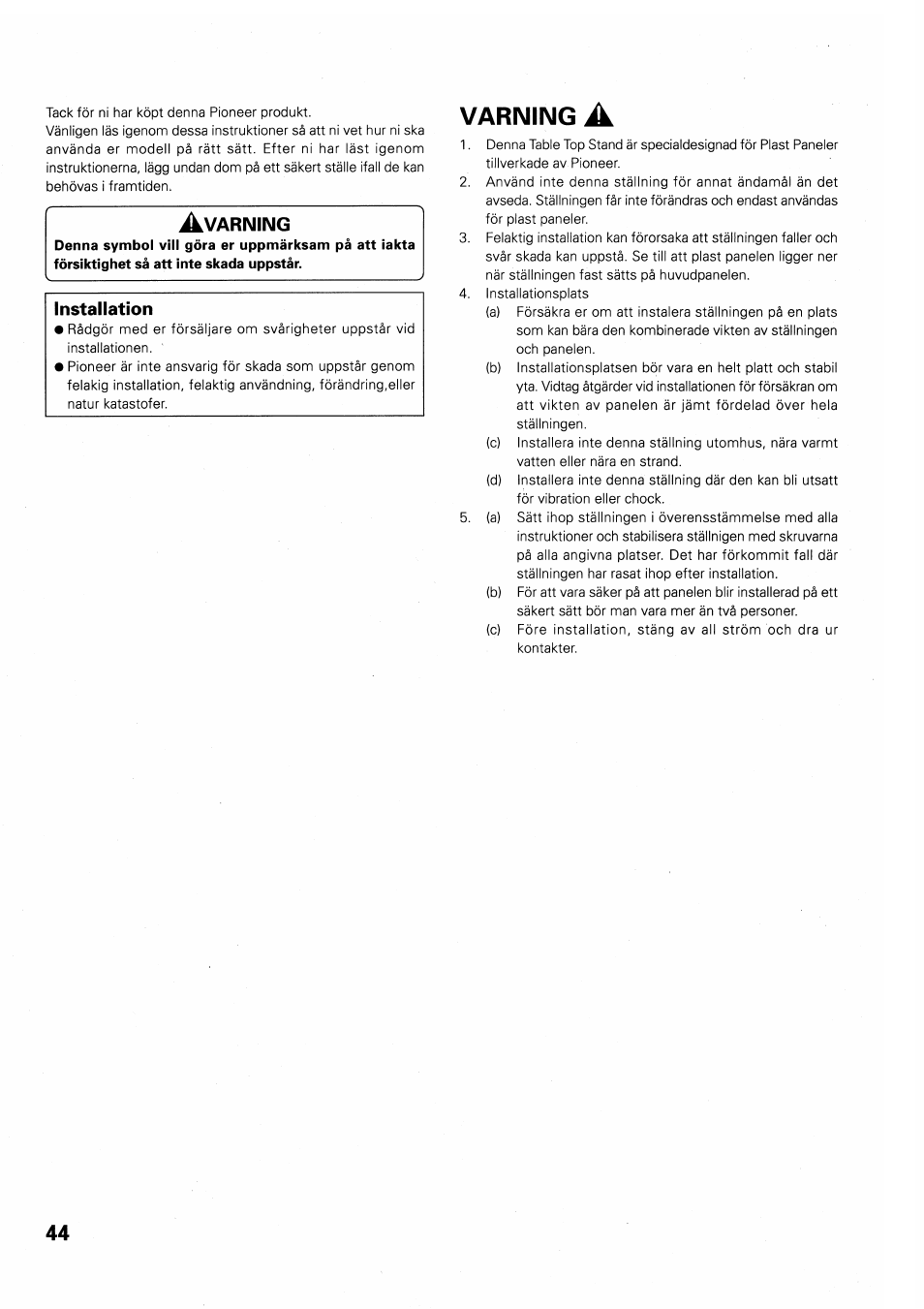 Varning a, Varning | Pioneer PDK-TS01 User Manual | Page 44 / 64