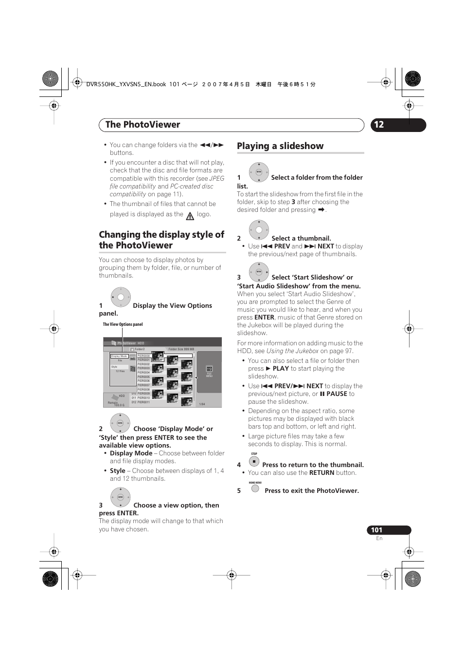 Changing the display style of the photoviewer, Playing a slideshow, The photoviewer | Changing the display style of | Pioneer DVR-550H-K User Manual | Page 101 / 142