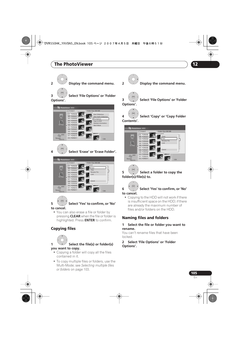 The photoviewer, Copying files, Naming files and folders | You can also erase a file or folder by pressing, Clear, When the file or folder is highlighted. press, Enter, 1select the file(s) or folder(s) you want to copy, Selecting multiple files or folders, On page 103 | Pioneer DVR-550H-K User Manual | Page 105 / 142