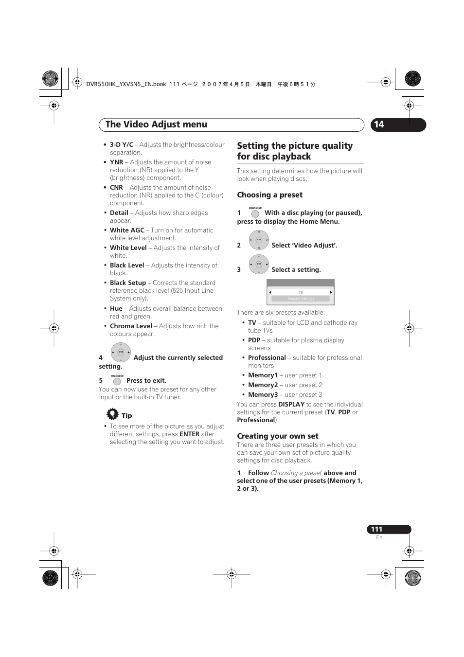 Setting the picture quality for disc playback, The video adjust menu, Setting the picture quality | For disc playback | Pioneer DVR-550H-K User Manual | Page 111 / 142