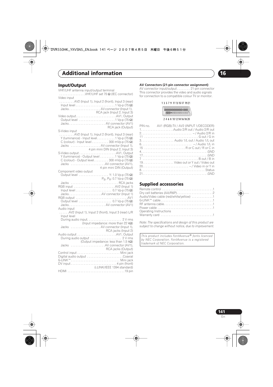 Additional information, Input/output, Supplied accessories | Pioneer DVR-550H-K User Manual | Page 141 / 142