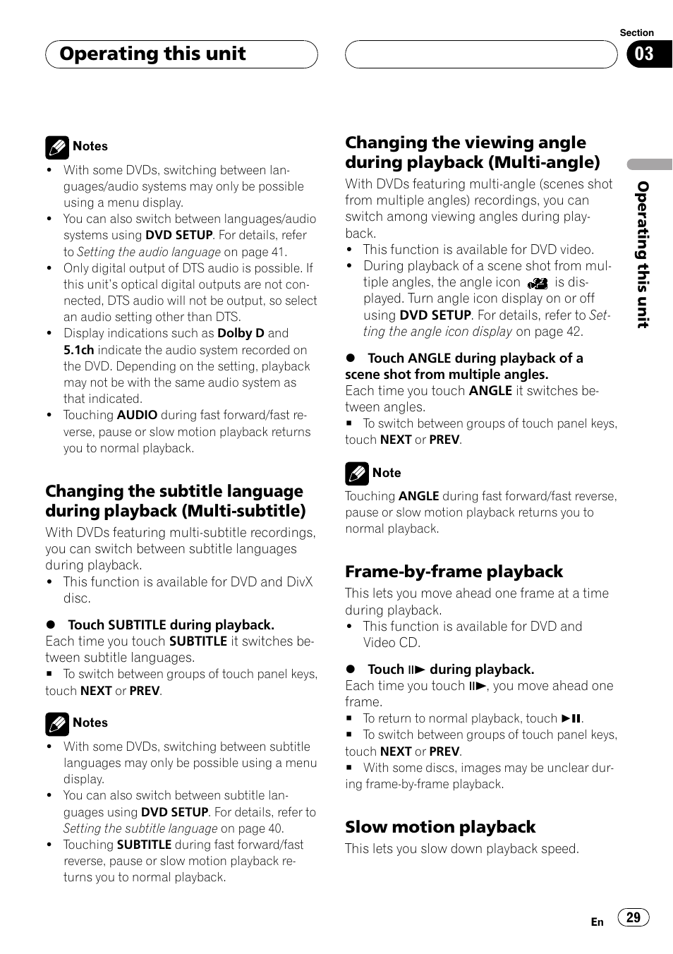 Changing the subtitle language during, Playback (multi-subtitle), Changing the viewing angle during | Playback (multi-angle), Frame-by-frame playback 29, Slow motion playback 29, Operating this unit, Frame-by-frame playback, Slow motion playback | Pioneer AVH-P5900DVD User Manual | Page 29 / 102