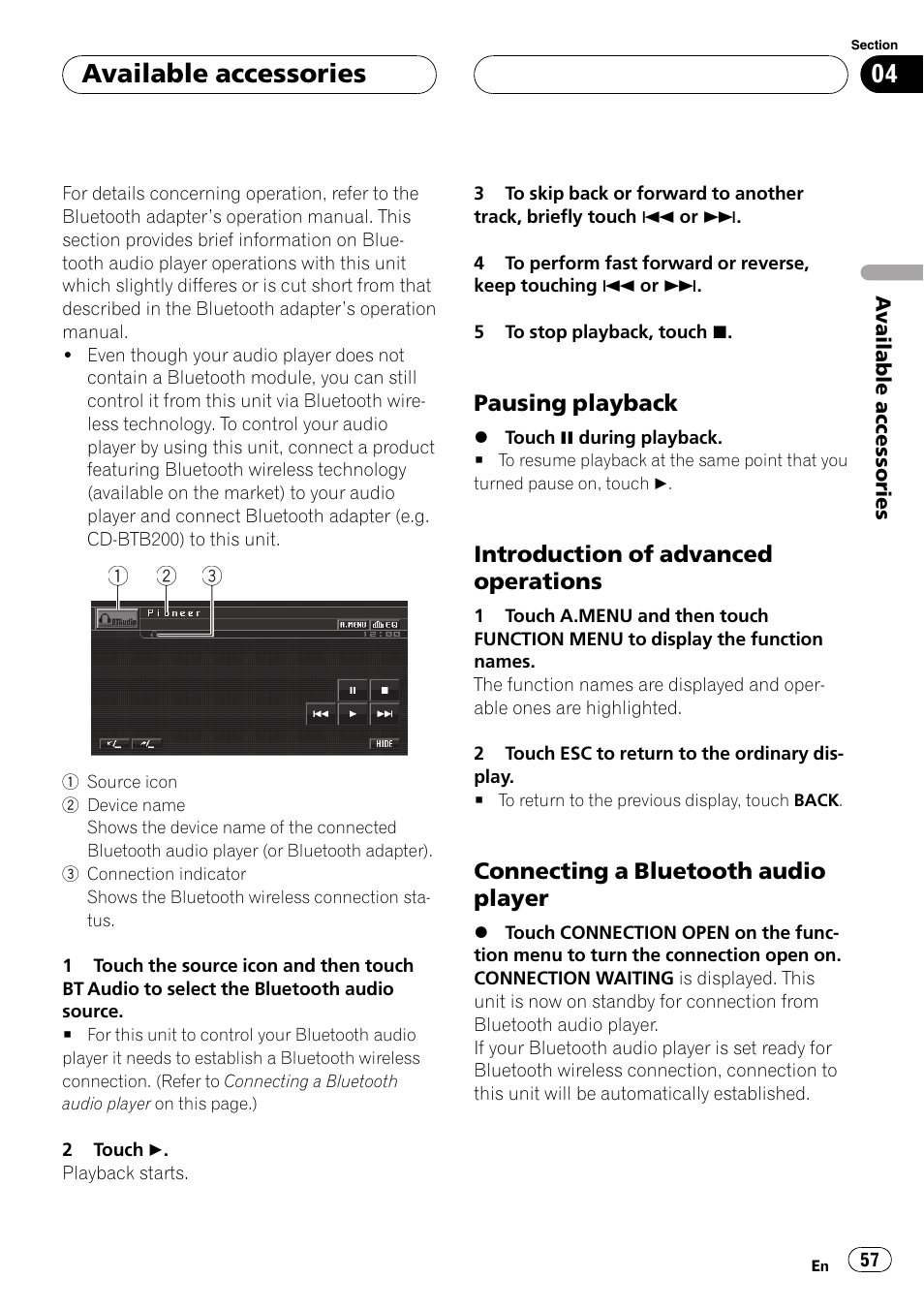 Pausing playback 57, Introduction of advanced, Operations | Connecting a bluetooth audio, Player, Available accessories | Pioneer AVH-P5900DVD User Manual | Page 57 / 102
