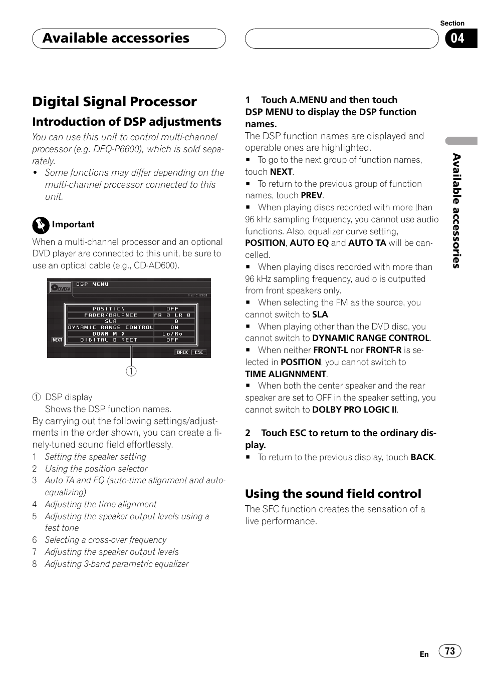 Digital signal processor, Introduction of dsp adjustments 73, Using the sound field control 73 | Available accessories, Introduction of dsp adjustments, Using the sound field control | Pioneer AVH-P5900DVD User Manual | Page 73 / 102