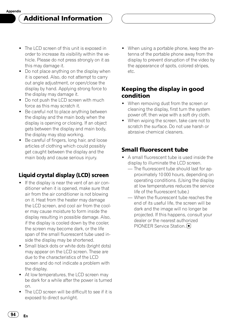 Liquid crystal display (lcd) screen 94, Keeping the display in good, Condition | Small fluorescent tube 94, Additional information, Liquid crystal display (lcd) screen, Keeping the display in good condition, Small fluorescent tube | Pioneer AVH-P5900DVD User Manual | Page 94 / 102