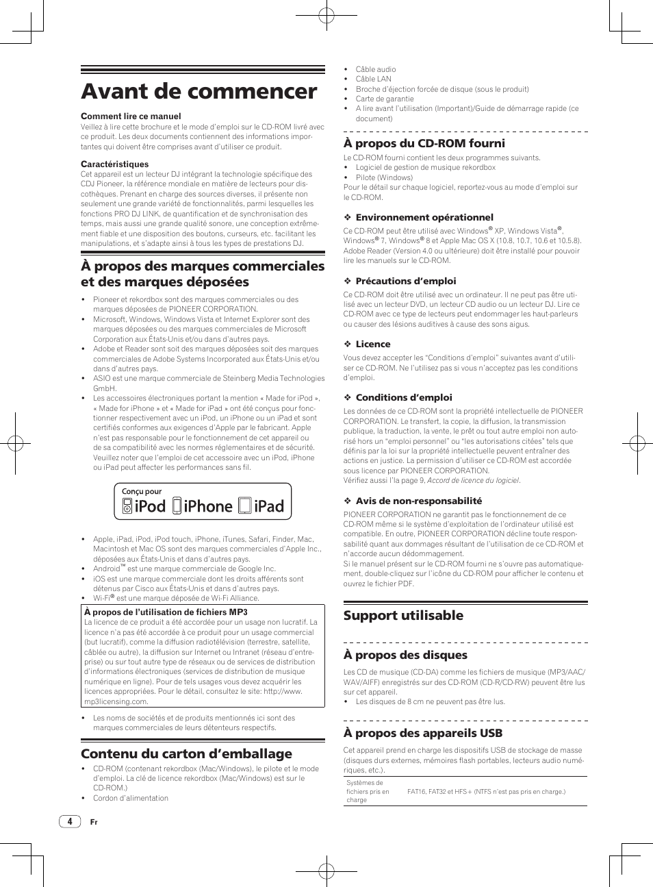 Avant de commencer, Contenu du carton d’emballage, Support utilisable | À propos du cd-rom fourni, À propos des disques, À propos des appareils usb | Pioneer CDJ-900NXS User Manual | Page 12 / 84