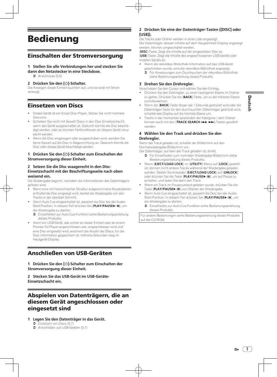 Bedienung, Einschalten der stromversorgung, Einsetzen von discs | Anschließen von usb-geräten | Pioneer CDJ-900NXS User Manual | Page 25 / 84