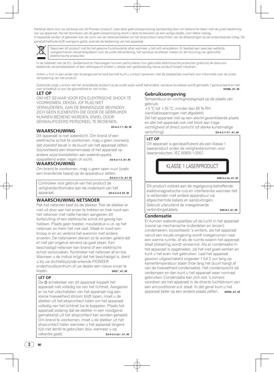 Lees dit voor gebruik (belangrijk)/snelstartgids, Multi-speler, Klasse 1 laserproduct | Let op, Waarschuwing, Gebruiksomgeving, Waarschuwing netsnoer, Condensatie | Pioneer CDJ-900NXS User Manual | Page 40 / 84
