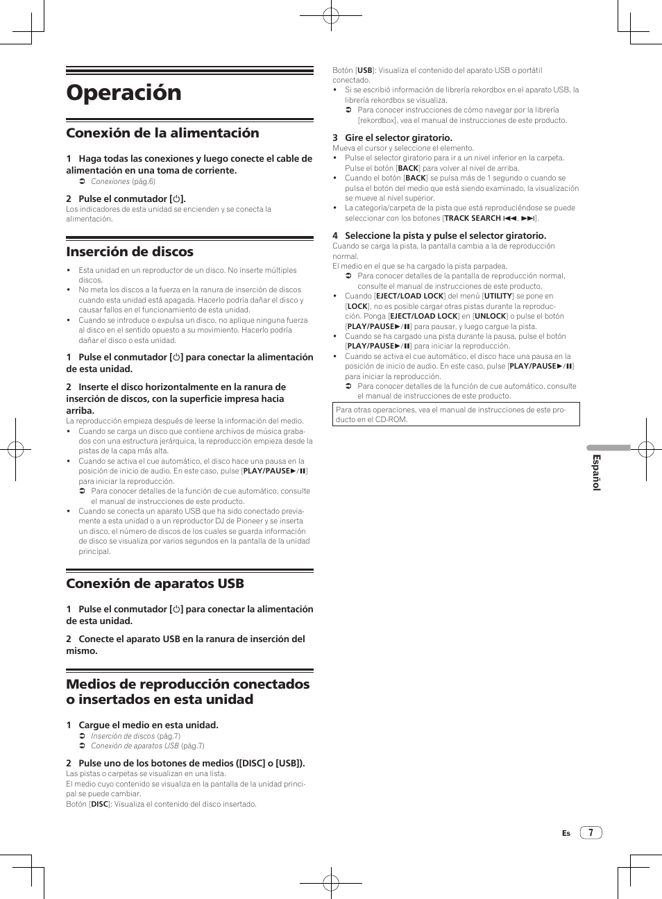 Operación, Conexión de la alimentación, Inserción de discos | Conexión de aparatos usb | Pioneer CDJ-900NXS User Manual | Page 55 / 84