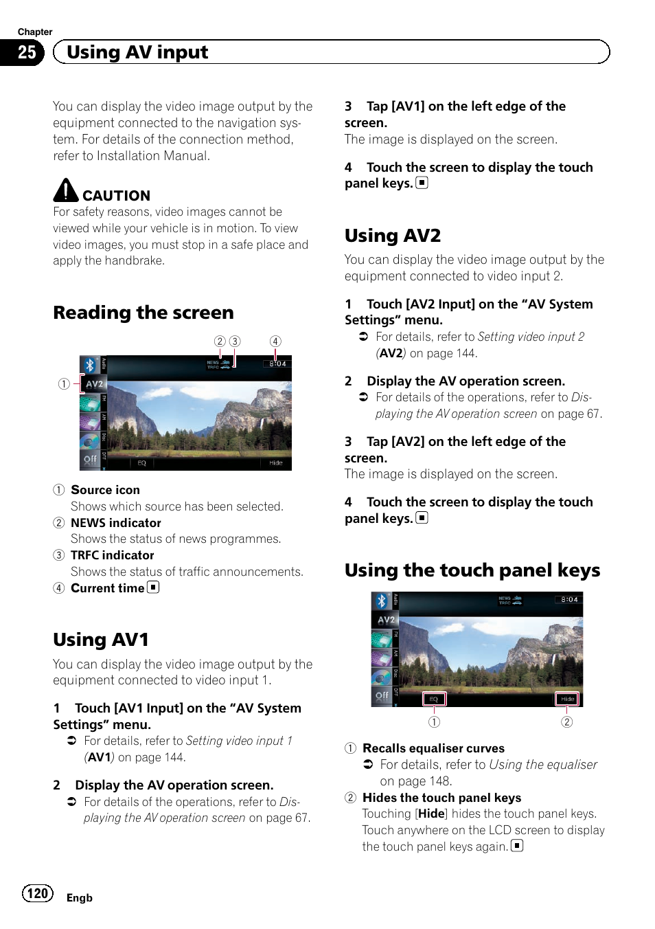 Using av input reading the screen, Using av1, Using av2 | Using the touch panel keys, Reading the screen, 25 using av input | Pioneer AVIC-F9220BT User Manual | Page 120 / 200