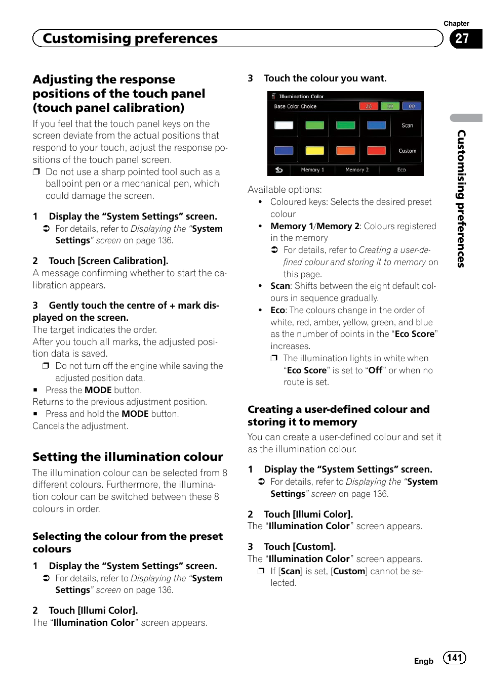 Adjusting the response positions of the, Touch panel (touch panel calibration), Setting the illumination colour 141 | Customising preferences, Setting the illumination colour | Pioneer AVIC-F9220BT User Manual | Page 141 / 200