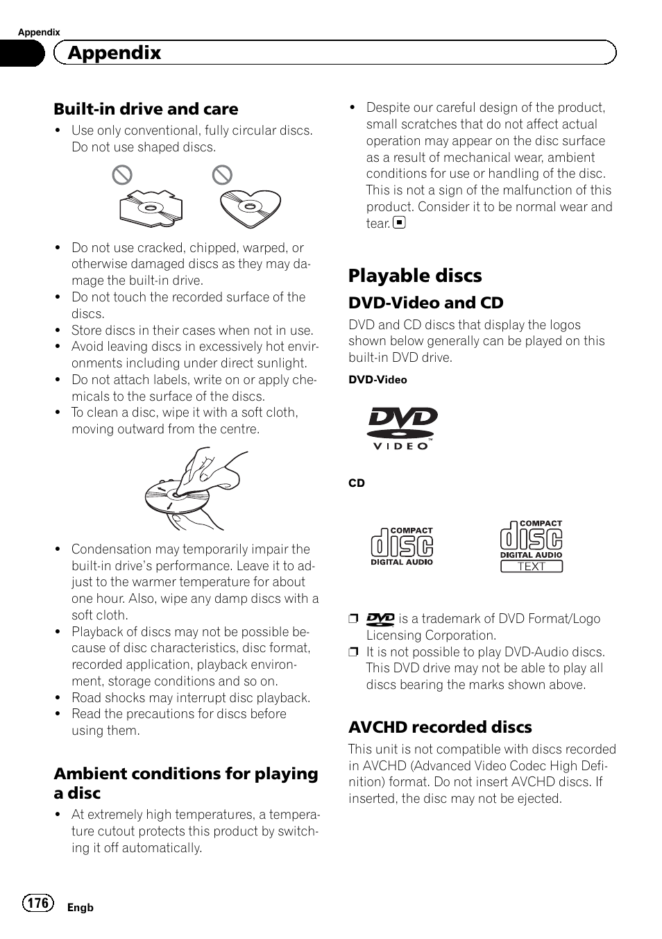 Built-in drive and care 176, Ambient conditions for playing a, Disc | Playable discs, Dvd-video and cd 176, Avchd recorded discs 176, Appendix, Built-in drive and care, Ambient conditions for playing a disc, Dvd-video and cd | Pioneer AVIC-F9220BT User Manual | Page 176 / 200