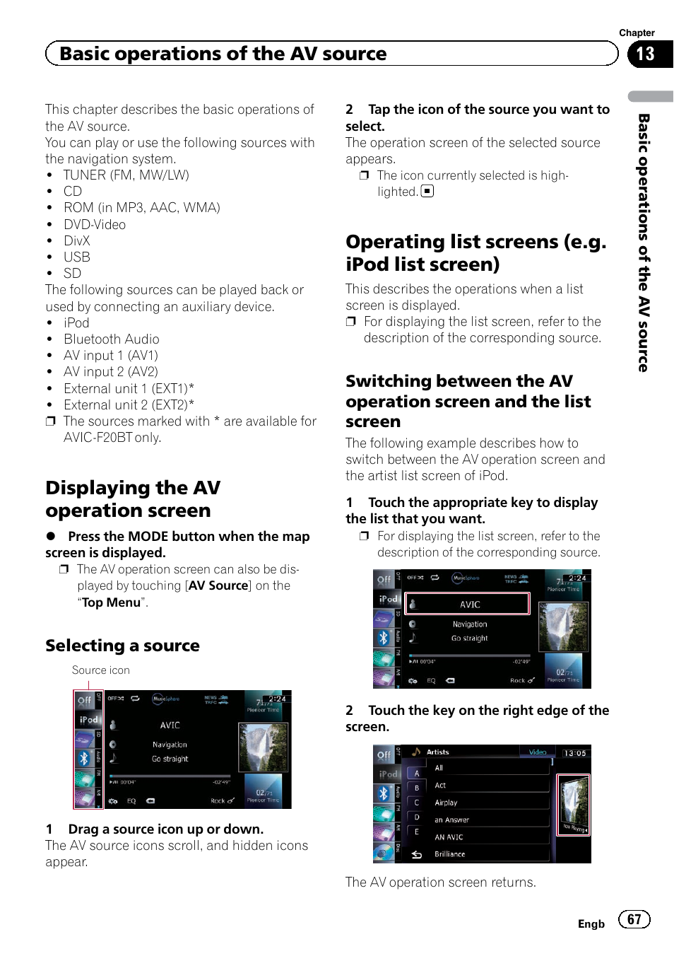 Selecting a source 67, Operating list screens (e.g. ipod list, Screen) | Switching between the av operation, Screen and the list screen, Displaying the av operation screen, Operating list screens (e.g. ipod list screen), Basic operations of the av source | Pioneer AVIC-F9220BT User Manual | Page 67 / 200