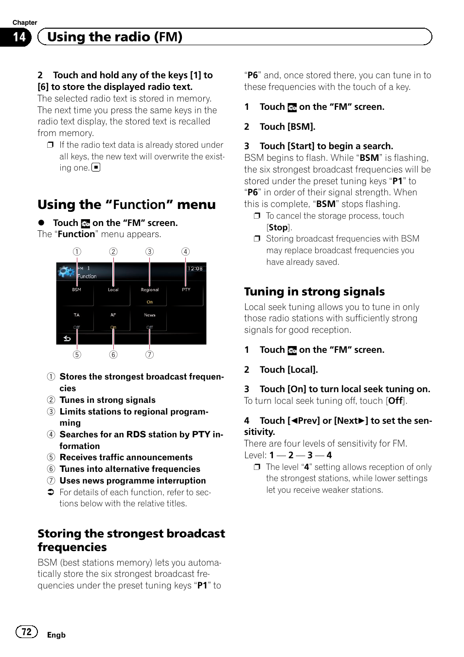 Using the, Function” menu 72, Storing the strongest broadcast | Frequencies, Tuning in strong signals 72, Using the “function” menu, 14 using the radio (fm), Storing the strongest broadcast frequencies, Tuning in strong signals | Pioneer AVIC-F9220BT User Manual | Page 72 / 200