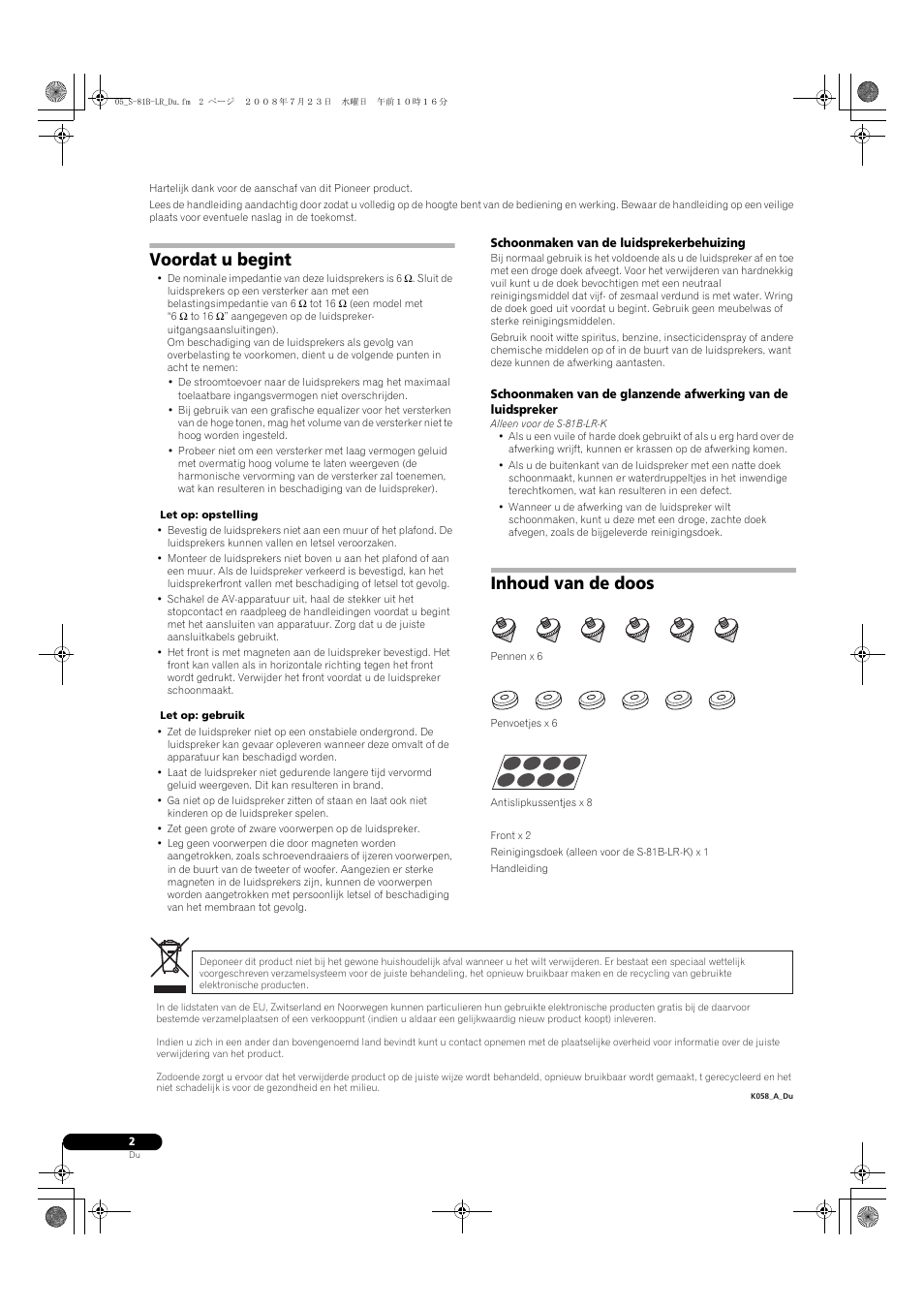Voordat u begint, Inhoud van de doos | Pioneer S-81B-LR-QL User Manual | Page 18 / 54