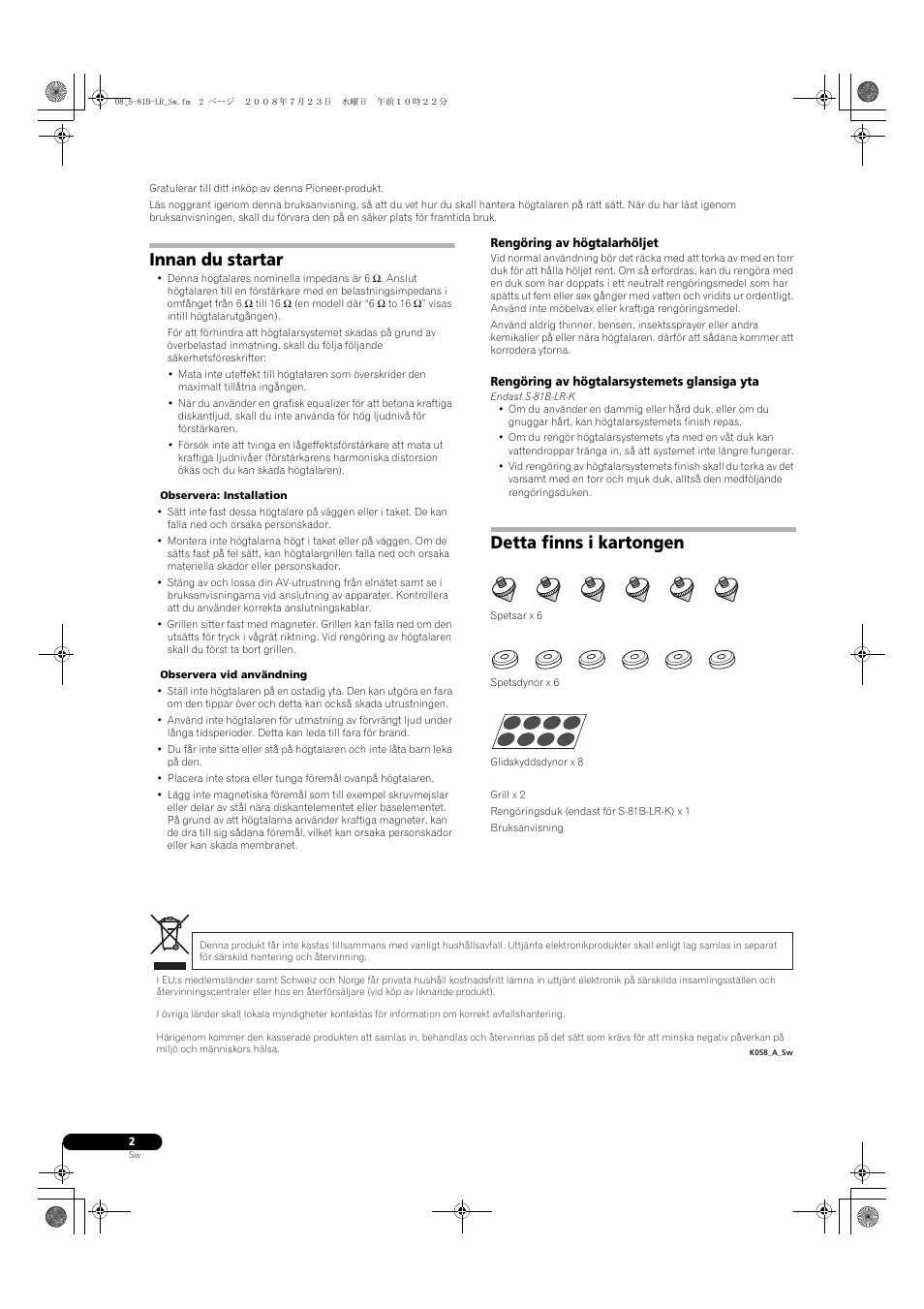 Innan du startar, Detta finns i kartongen | Pioneer S-81B-LR-QL User Manual | Page 30 / 54