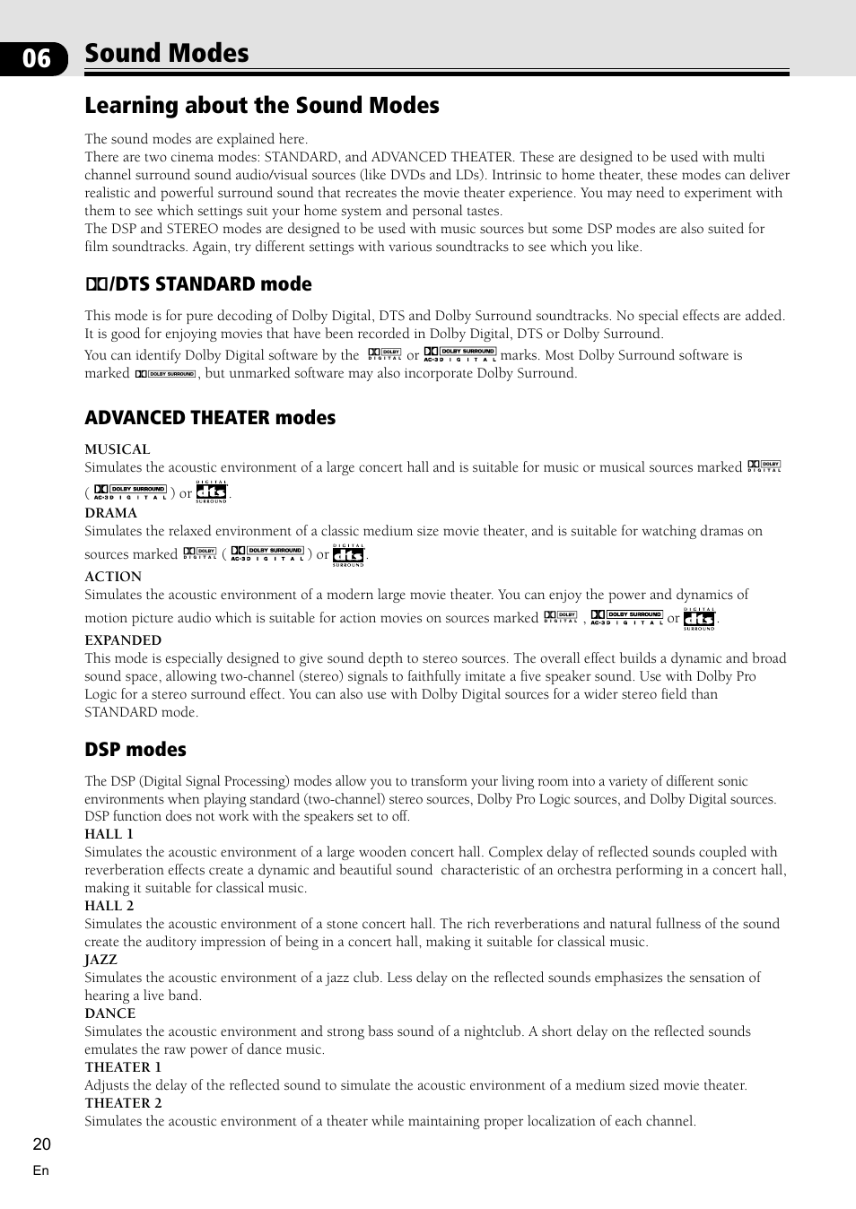 Sound modes 20, Learning about the sound modes 20, 06 sound modes | Learning about the sound modes, 2/dts standard mode, Advanced theater modes, Dsp modes | Pioneer VSX-D510 User Manual | Page 20 / 40