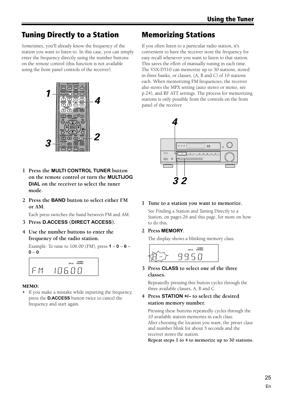 Tuning directly to a station 25, Memorizing stations 25, Tuning directly to a station | Using the tuner, 2 press, 3 press, 4 press, 1 press the, Button on the remote control or turn the, Button to select either fm or am | Pioneer VSX-D510 User Manual | Page 25 / 40