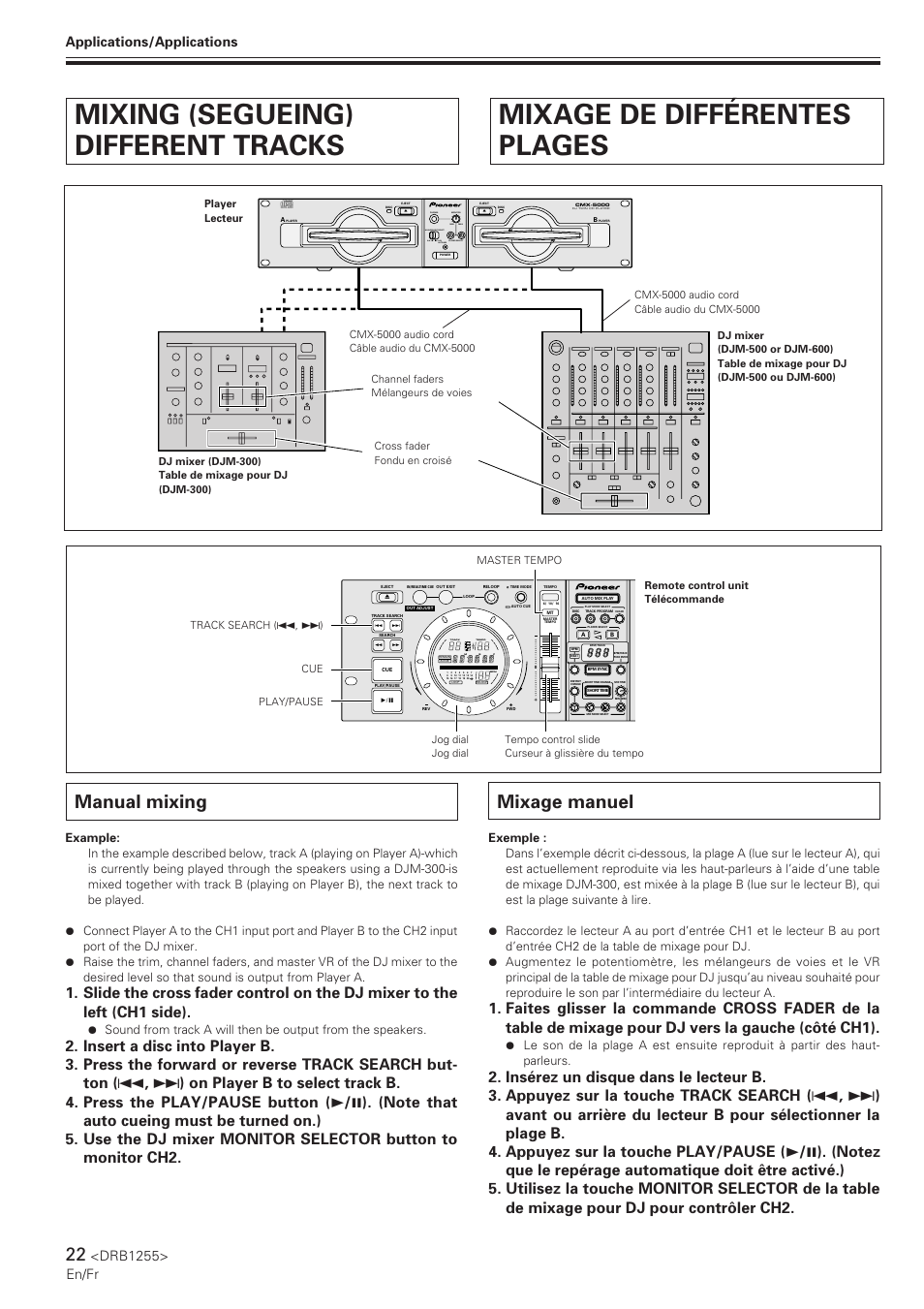 Mixing (segueing) different tracks, Manual mixing, Mixage de différentes plages | Mixage manuel, Drb1255> en/fr, Track, Tempo bpm, A•b audio-out select, Applications/applications | Pioneer CMX-5000 User Manual | Page 22 / 104