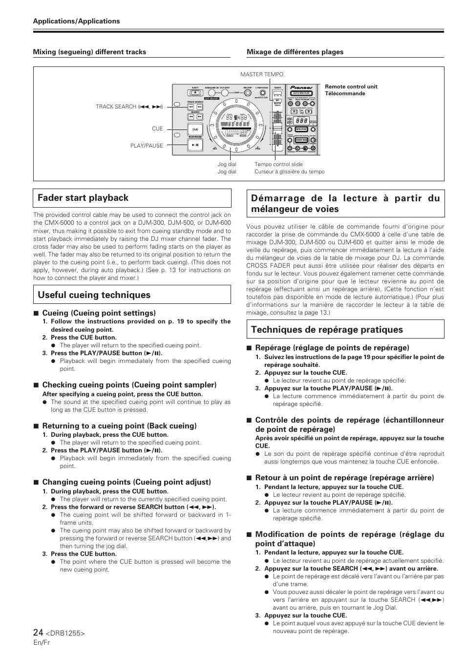 Fader start playback, Useful cueing techniques, Démarrage de la lecture à partir du mélangeur | De voies, Techniques de repérage pratiques, 7 repérage (réglage de points de repérage), 7 retour à un point de repérage (repérage arrière), 7 cueing (cueing point settings), 7 checking cueing points (cueing point sampler), 7 returning to a cueing point (back cueing) | Pioneer CMX-5000 User Manual | Page 24 / 104