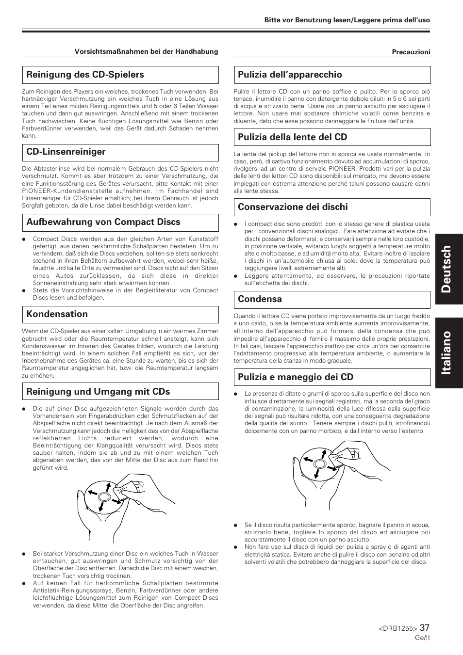 Deutsch italiano, Reinigung des cd-spielers, Cd-linsenreiniger | Aufbewahrung von compact discs, Kondensation, Reinigung und umgang mit cds, Pulizia dell’apparecchio, Pulizia della lente del cd, Conservazione dei dischi, Condensa | Pioneer CMX-5000 User Manual | Page 37 / 104