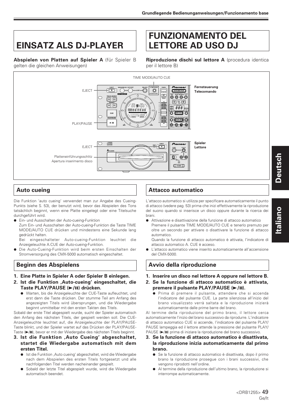 Einsatz als dj-player, Auto cueing, Beginn des abspielens | Funzionamento del lettore ad uso dj, Attacco automatico, Avvio della riproduzione, Deutsch italiano, Drb1255, Ge/it, Track | Pioneer CMX-5000 User Manual | Page 49 / 104