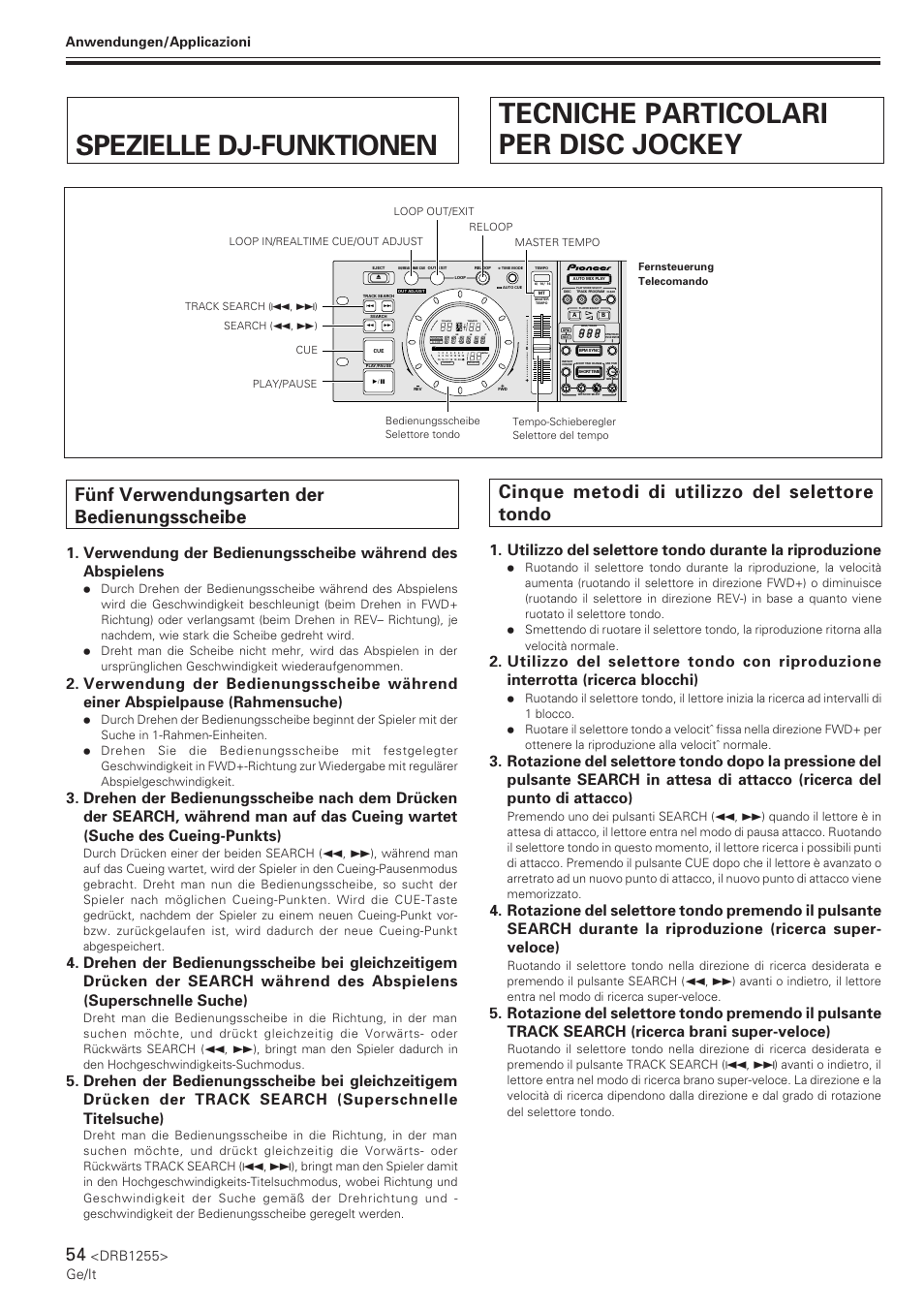 Spezielle dj-funktionen, Fünf verwendungsarten der bedienungsscheibe, Tecniche particolari per disc jockey | Cinque metodi di utilizzo del selettore tondo, Drb1255> ge/it, Track, Tempo bpm, Anwendungen/applicazioni | Pioneer CMX-5000 User Manual | Page 54 / 104