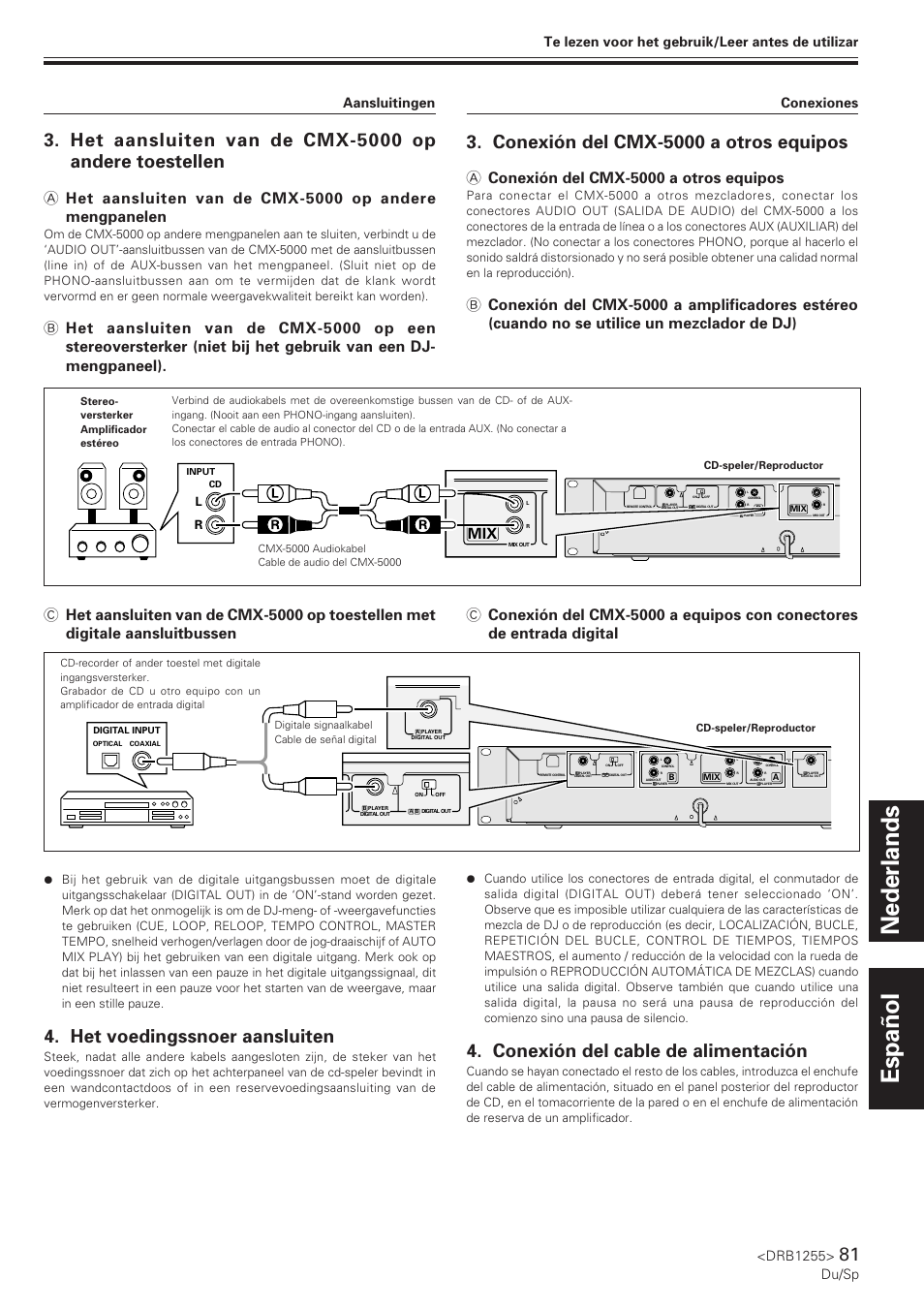 Nederlands español, Conexión del cmx-5000 a otros equipos, Conexión del cable de alimentación | Het voedingssnoer aansluiten, A conexión del cmx-5000 a otros equipos, Drb1255, Du/sp | Pioneer CMX-5000 User Manual | Page 81 / 104