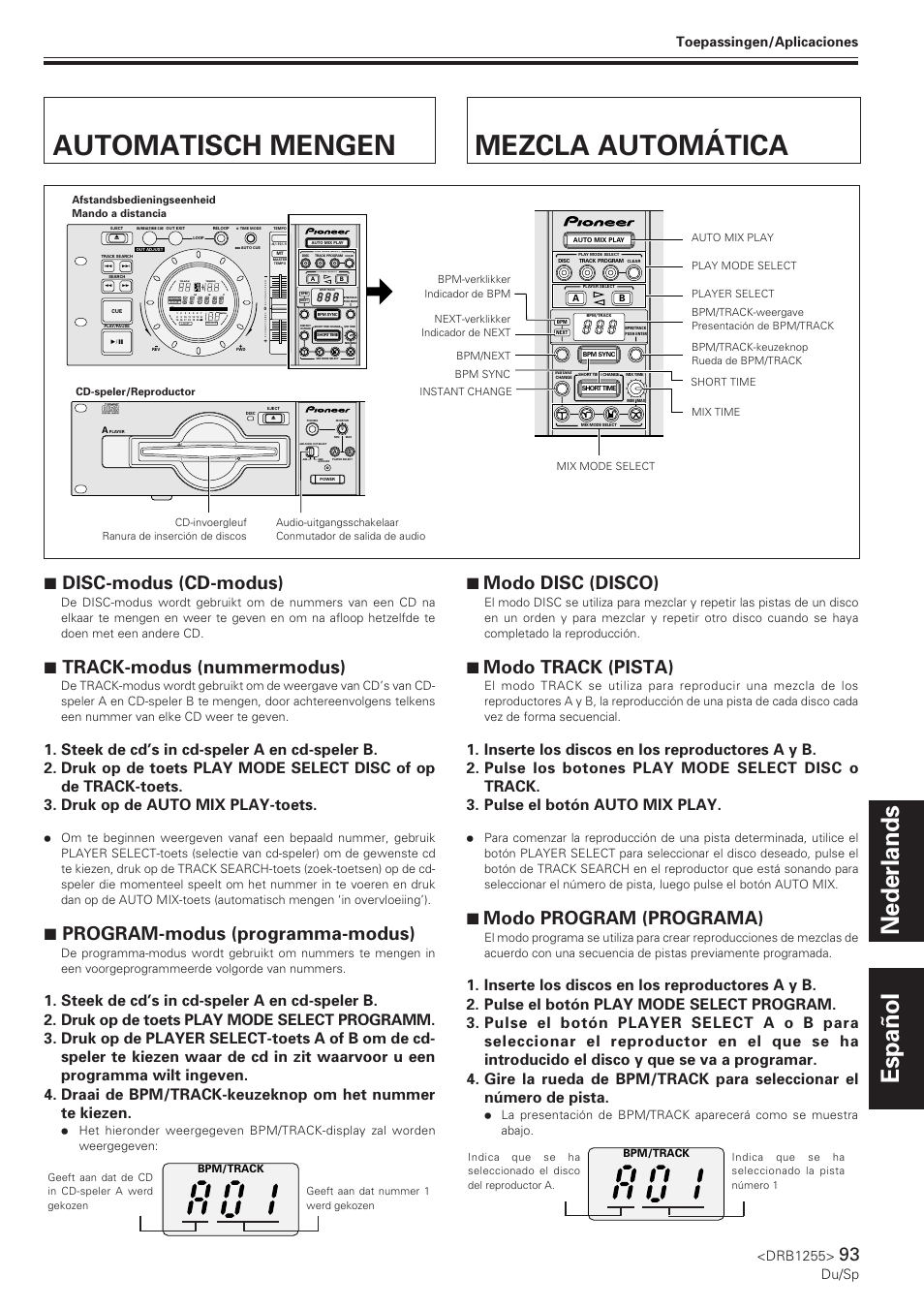 Automatisch mengen, Mezcla automática, Automatisch mengen mezcla automática | Nederlands español, 7 disc-modus (cd-modus), 7 track-modus (nummermodus), 7 program-modus (programma-modus), 7 modo disc (disco), 7 modo track (pista), 7 modo program (programa) | Pioneer CMX-5000 User Manual | Page 93 / 104