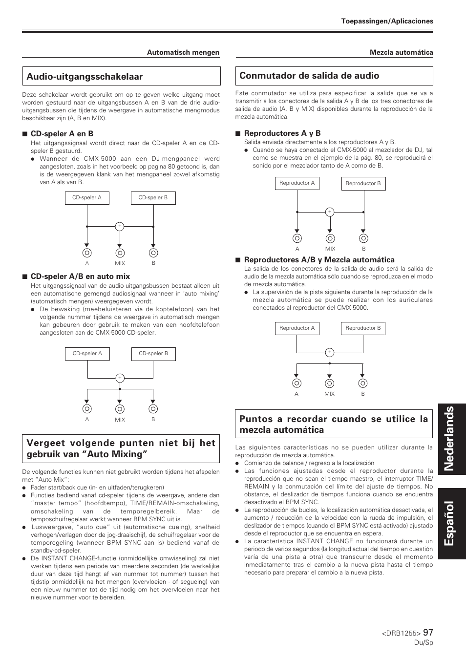 Audio-uitgangsschakelaar, Vergeet volgende punten niet bij het gebruik van, Auto mixing | Conmutador de salida de audio, Puntos a recordar cuando se utilice la mezcla, Automática, Nederlands español | Pioneer CMX-5000 User Manual | Page 97 / 104