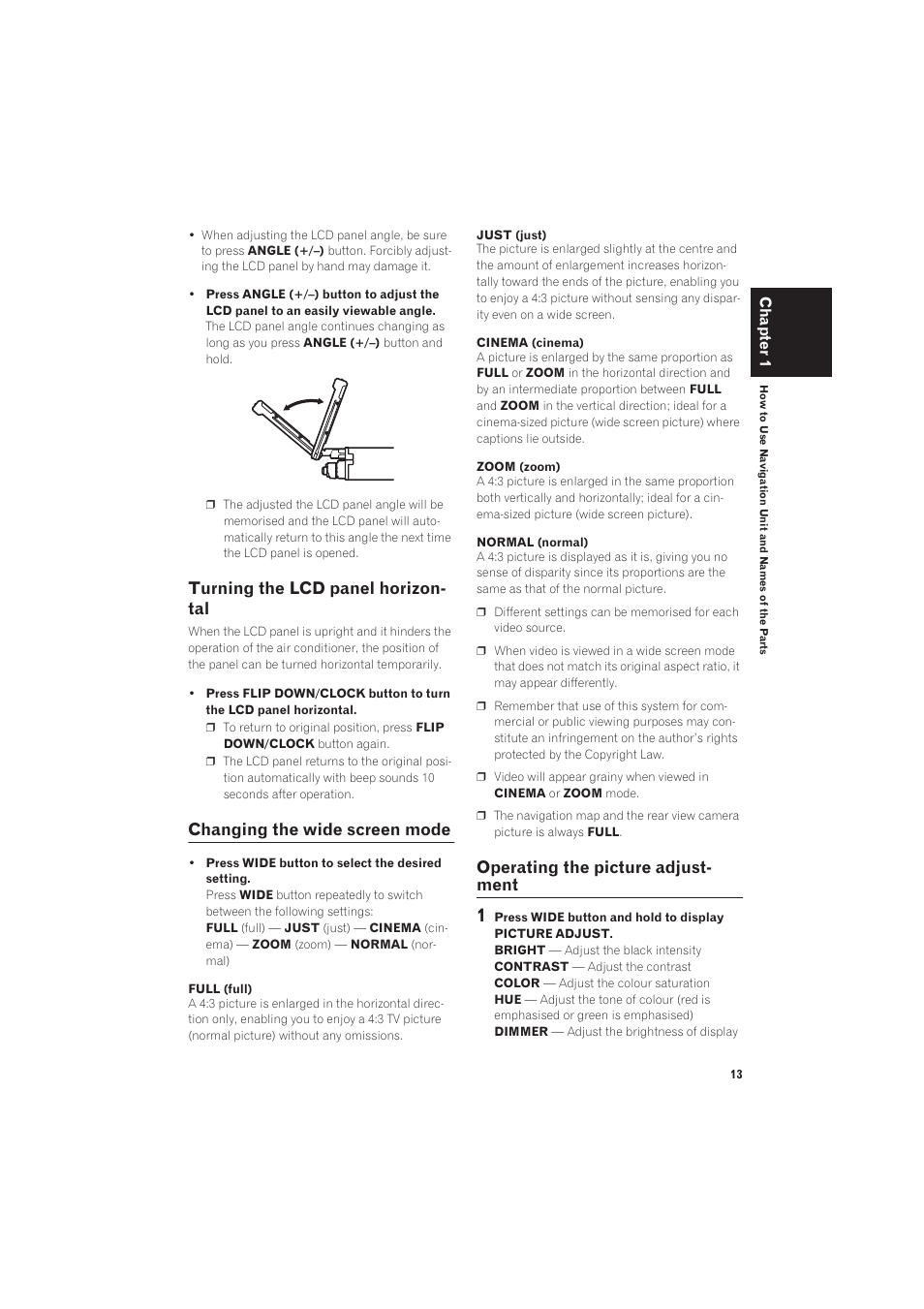 Turning the lcd panel horizontal, Turning the lcd panel horizon- tal, Changing the wide screen mode | Operating the picture adjust- ment | Pioneer AVIC-X1R User Manual | Page 15 / 27
