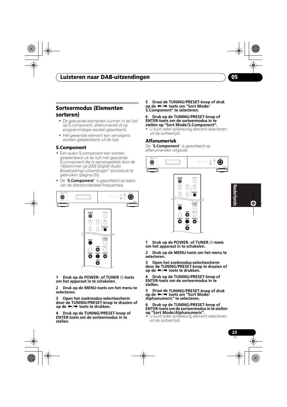 Sorteermodus (elementen sorteren), Luisteren naar dab-uitzendingen 05, Alfanumeriek | Standby | Pioneer F-F6MK2-K User Manual | Page 113 / 182