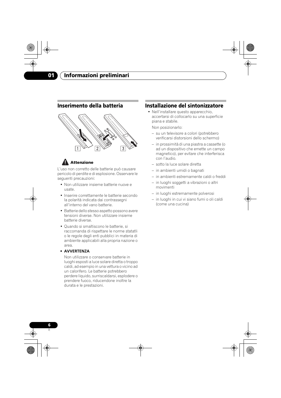 Inserimento della batteria, Installazione del sintonizzatore, Informazioni preliminari 01 | Pioneer F-F6MK2-K User Manual | Page 126 / 182