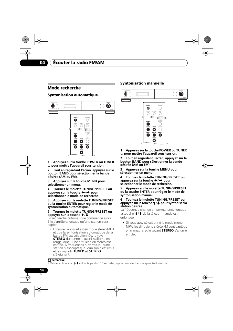 Mode recherche, Écouter la radio fm/am 04, Syntonisation automatique | Syntonisation manuelle, Standby | Pioneer F-F6MK2-K User Manual | Page 44 / 182