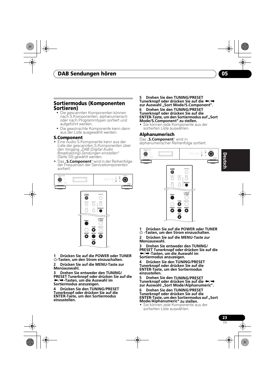 Sortiermodus (komponenten sortieren), Dab sendungen hören 05, Alphanumerisch | Standby | Pioneer F-F6MK2-K User Manual | Page 83 / 182