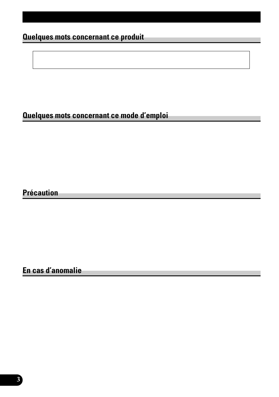 Avant d’utiliser ce produit, Quelques mots concernant ce produit, Quelques mots concernant ce mode d’emploi | Précaution, En cas d’anomalie | Pioneer KEH-1940 User Manual | Page 46 / 88