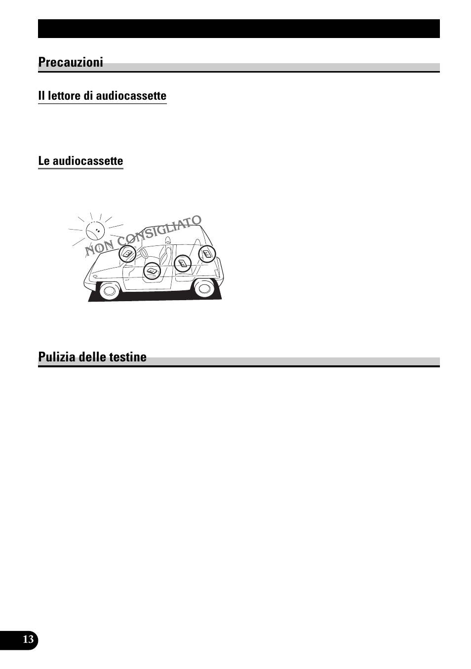 Manutenzione del lettore, Di audiocassette, Precauzioni | Il lettore di audiocassette, Le audiocassette, Pulizia delle testine, Manutenzione del lettore di audiocassette | Pioneer KEH-1940 User Manual | Page 70 / 88
