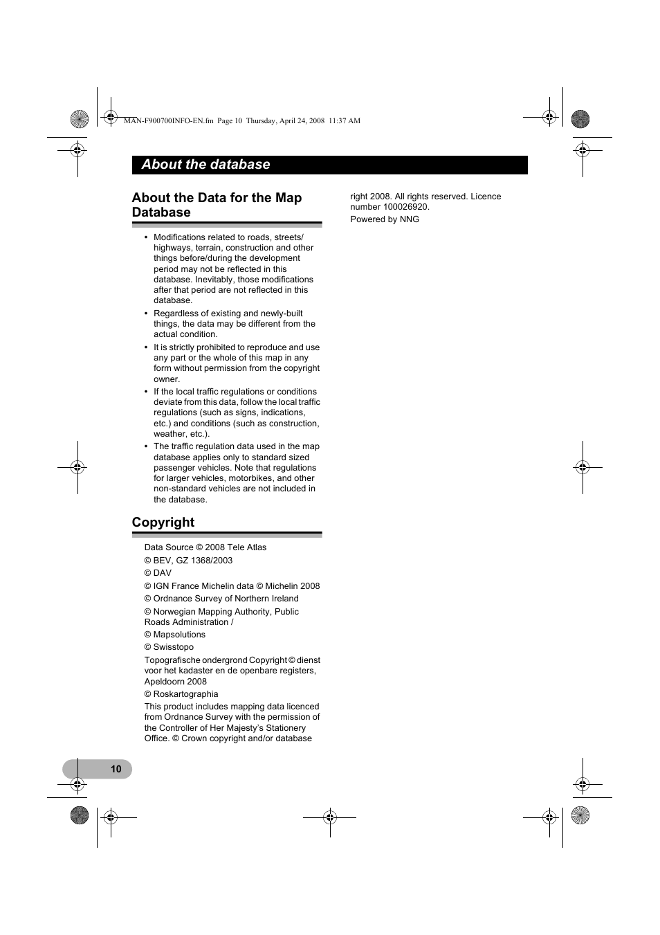 About the database, About the data for the map database, Copyright | Pioneer AVIC-F700BT User Manual | Page 10 / 18