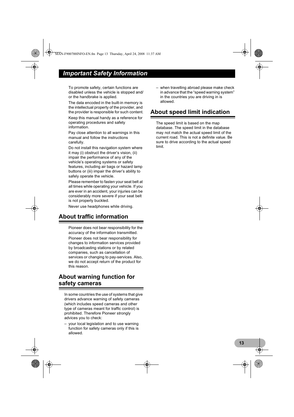 Important safety information, About traffic information, About warning function for safety cameras | About speed limit indication | Pioneer AVIC-F700BT User Manual | Page 13 / 18