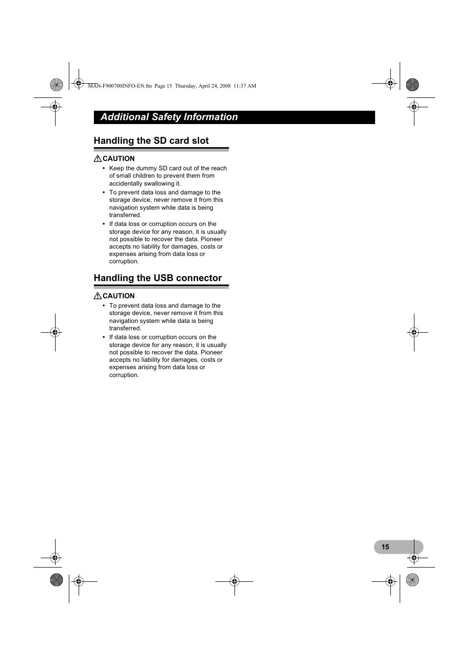 Additional safety information, Handling the sd card slot, Handling the usb connector | Pioneer AVIC-F700BT User Manual | Page 15 / 18