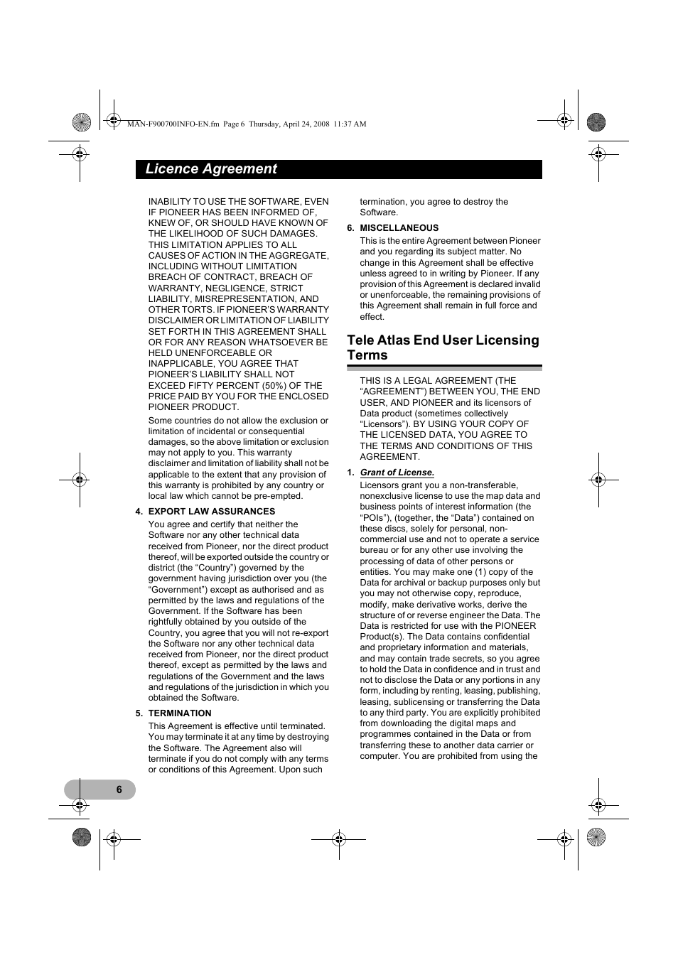 Licence agreement, Tele atlas end user licensing terms | Pioneer AVIC-F700BT User Manual | Page 6 / 18