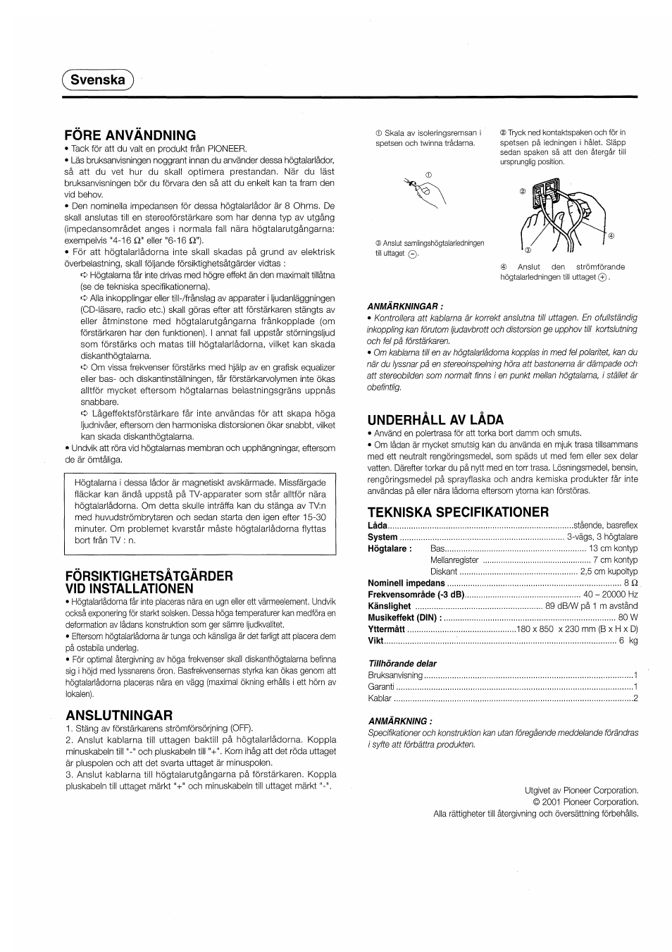 Svenska, Fore anvandning, Forsiktighetsatgarder vid installationen | Anslutningar, Underhàll av làda, Tekniska specifikationer, Svenska fore anvandning | Pioneer S-H220V User Manual | Page 5 / 8