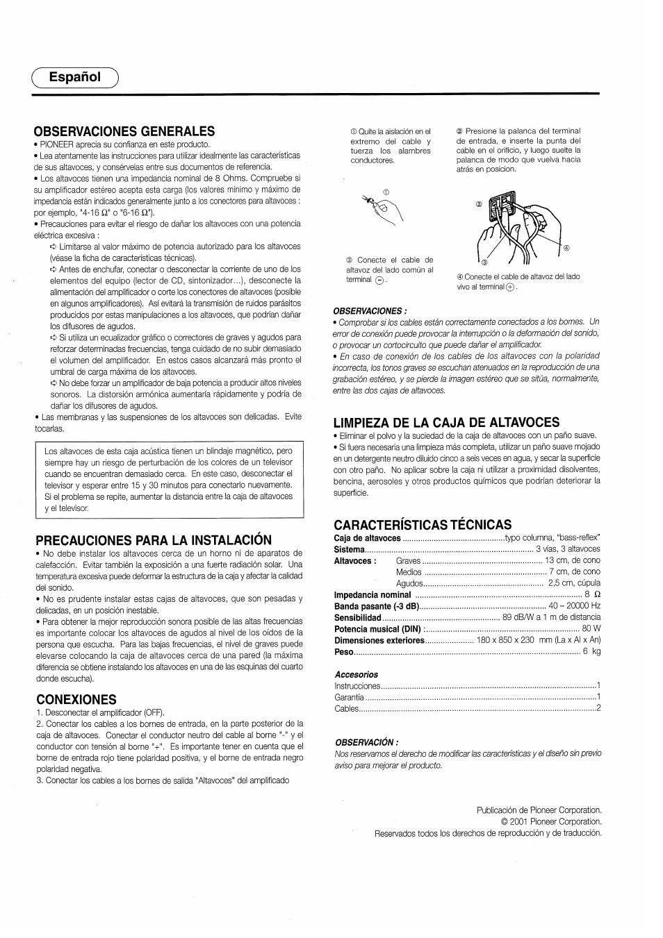 Í español, Observaciones generales, Precauciones para la instalacion | Conexiones, Limpieza de la caja de altavoces, Características técnicas, Español observaciones generales | Pioneer S-H220V User Manual | Page 6 / 8