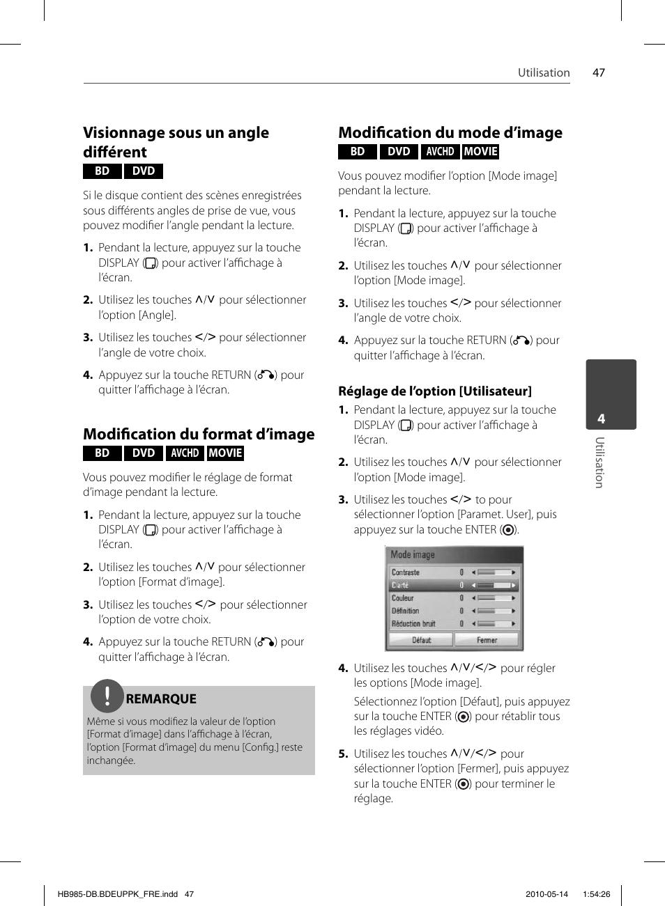 Visionnage sous un angle diff érent, Modifi cation du format d’image, Modifi cation du mode d’image | Pioneer BCS-303 User Manual | Page 121 / 448