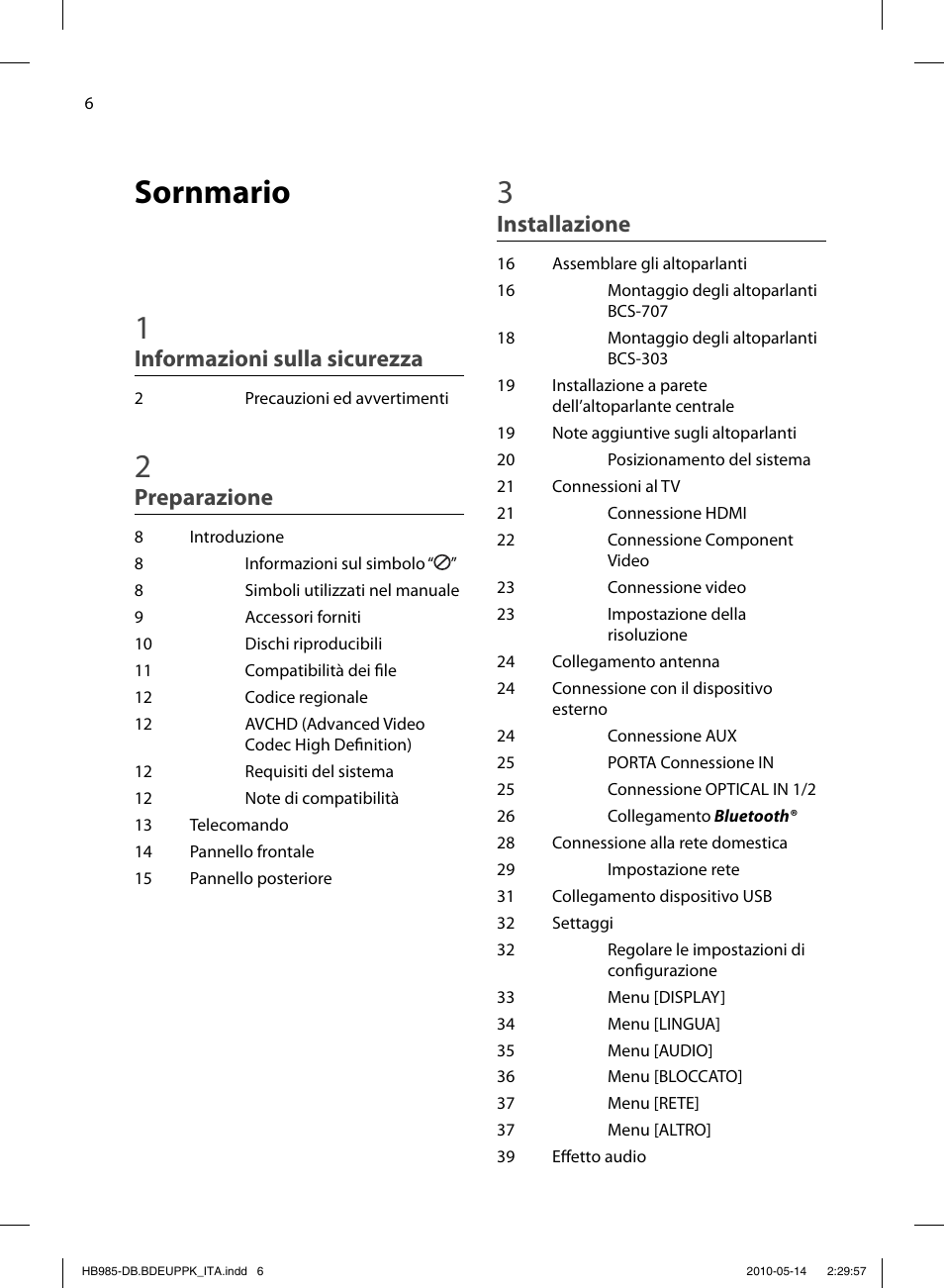 Sornmario 1, Informazioni sulla sicurezza, Preparazione | Installazione | Pioneer BCS-303 User Manual | Page 228 / 448