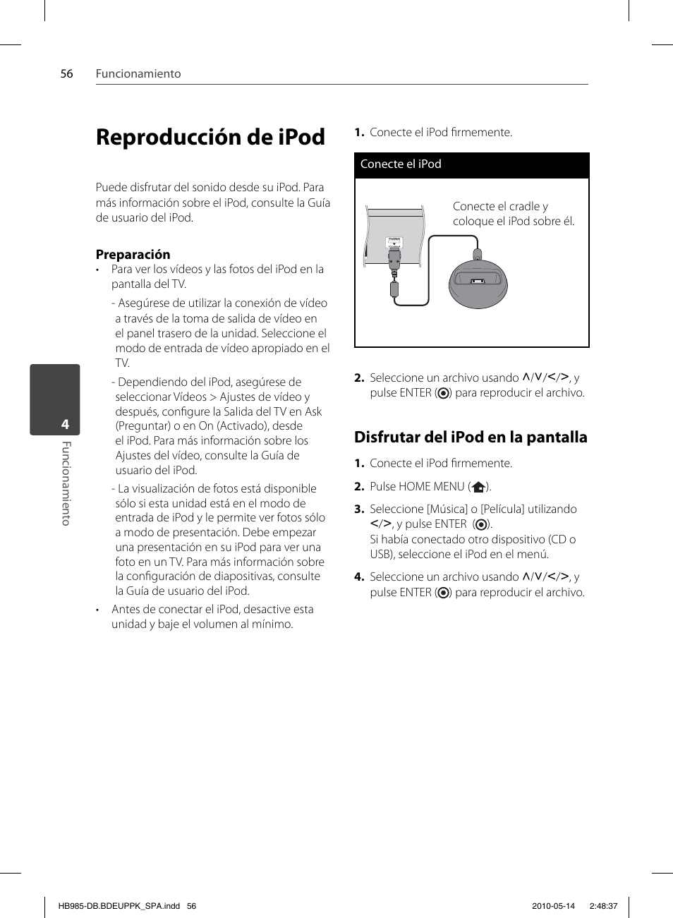 Reproducción de ipod, Disfrutar del ipod en la pantalla | Pioneer BCS-303 User Manual | Page 352 / 448