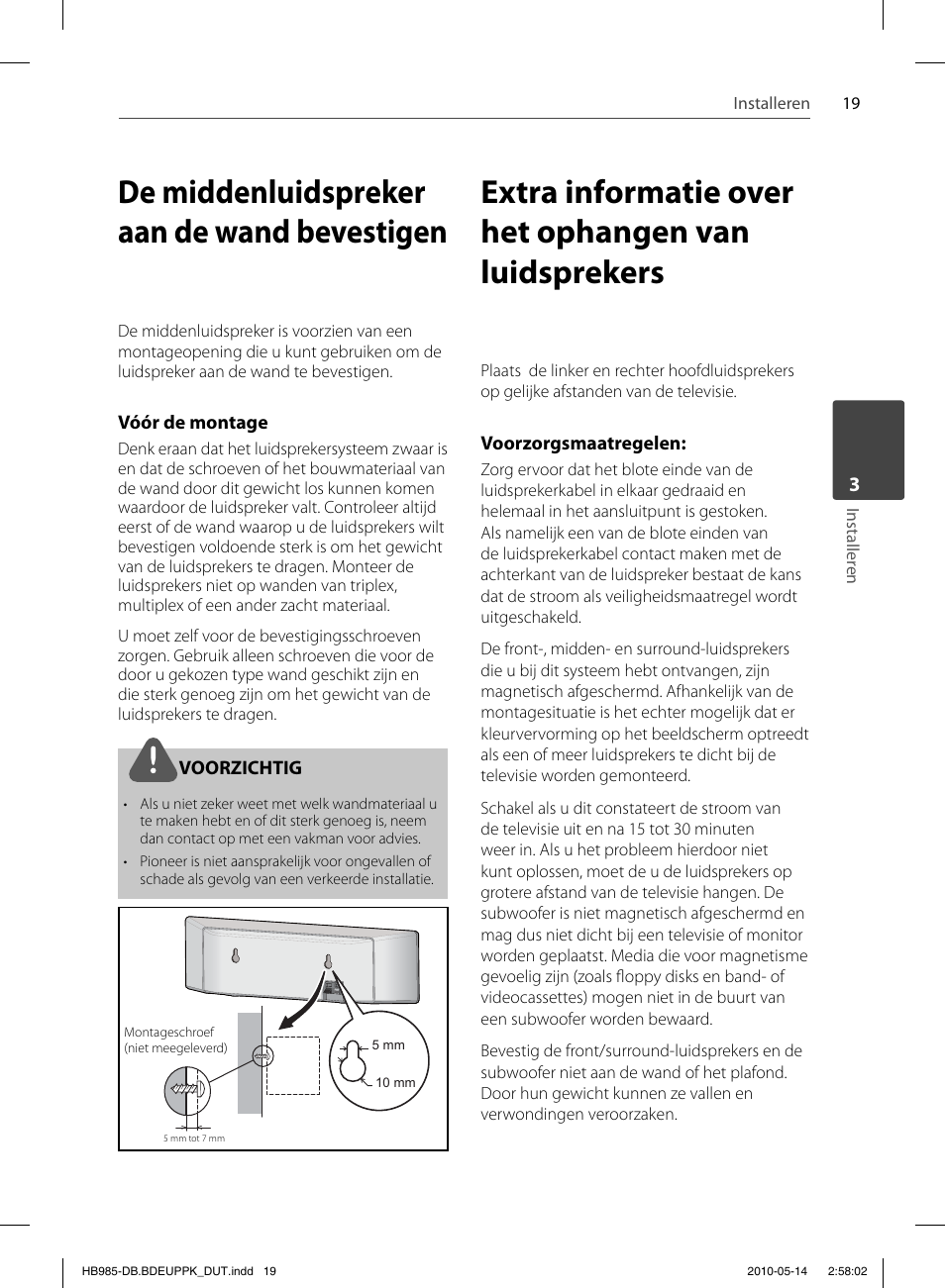 De middenluidspreker aan de wand bevestigen | Pioneer BCS-303 User Manual | Page 389 / 448