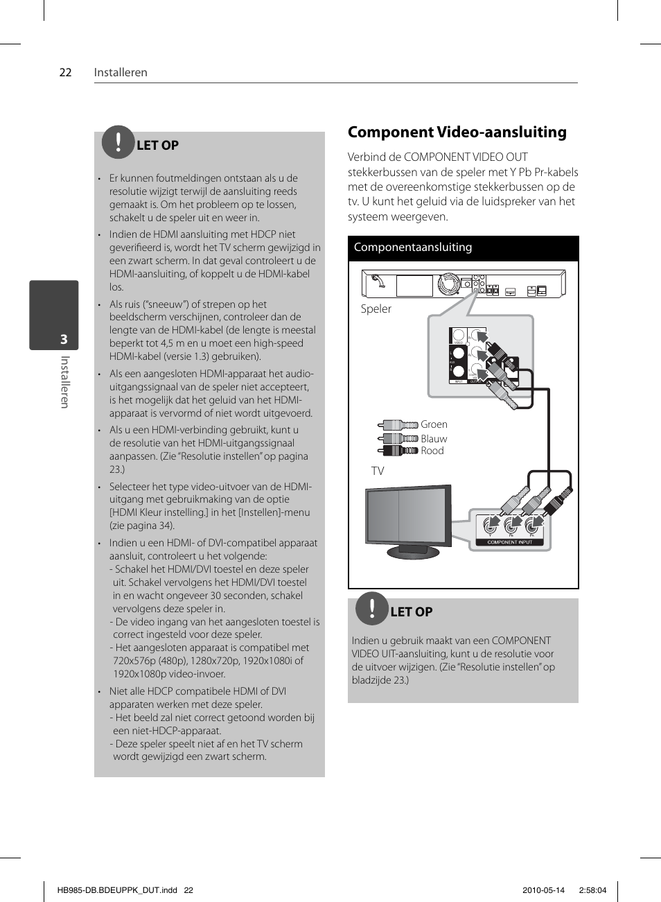 Component video-aansluiting, Let op, 22 installeren installer en | Speler | Pioneer BCS-303 User Manual | Page 392 / 448