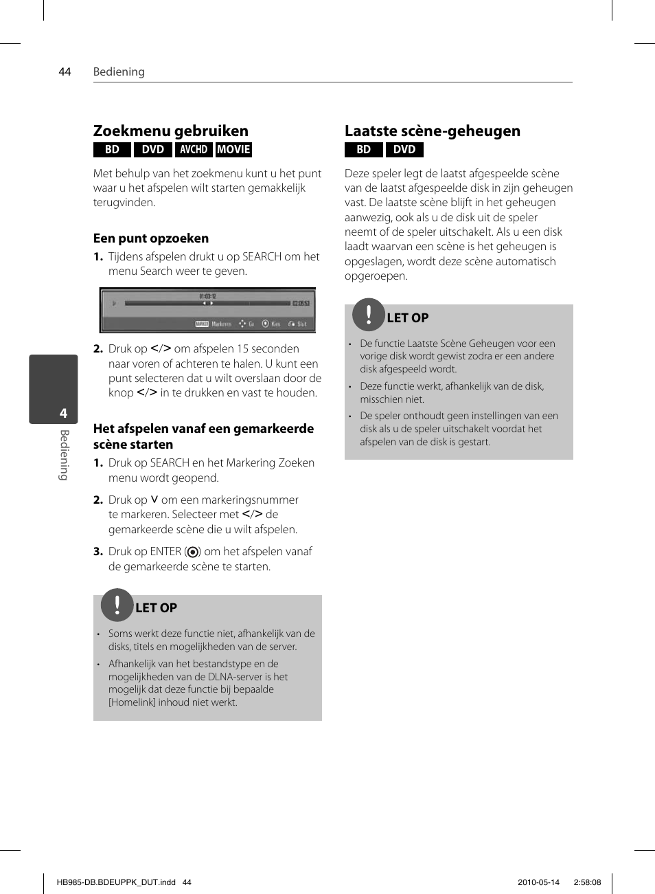 Zoekmenu gebruiken, Laatste scène-geheugen | Pioneer BCS-303 User Manual | Page 414 / 448